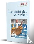 Bauer, Dieter, Ettl, Claudio, Mels, Paulis - Jesus hilft den Menschen