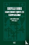Berg, Sibylle - Habe ich dir eigentlich schon erzählt...
