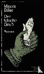 Biller, Maxim - Der falsche Gruß