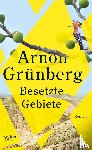 Grünberg, Arnon - Besetzte Gebiete