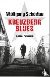 Schorlau, Wolfgang - Kreuzberg Blues