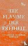 Bong, Jörg - Die Flamme der Freiheit