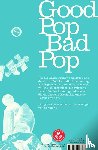 Cocker, Jarvis - Good Pop, Bad Pop