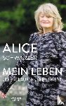 Schwarzer, Alice - Mein Leben