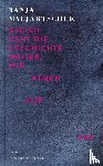 Maljartschuk, Tanja - Gleich geht die Geschichte weiter, wir atmen nur aus