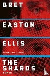 Ellis, Bret Easton - The Shards