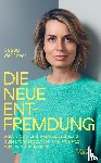 Wellmer, Jessy - Die neue Entfremdung