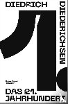 Diederichsen, Diedrich - Das 21. Jahrhundert