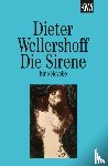 Wellershoff, Dieter - Die Sirene