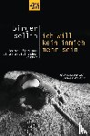 Sellin, Birger - Ich will kein inmich mehr sein