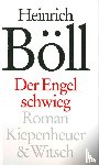 Böll, Heinrich - Der Engel schwieg
