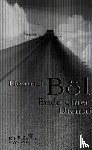 Böll, Heinrich - Ende einer Dienstfahrt
