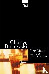 Bukowski, Charles - Der Mann mit der Ledertasche