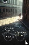 Ditfurth, Christian von - Lüge eines Lebens