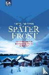Voosen, Roman, Danielsson, Kerstin Signe - Später Frost