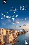 Wulf, Kirsten - Tanz der Tarantel