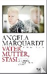 Marquardt, Angela, Hollstein, Miriam - Vater, Mutter, Stasi