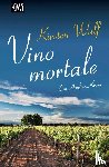 Wulf, Kirsten - Vino mortale