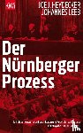 Heydecker, Joe J., Leeb, Johannes - Der Nürnberger Prozeß