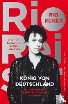 Reiser, Rio, Eyber, Hannes - König von Deutschland