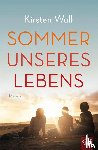 Wulf, Kirsten - Sommer unseres Lebens