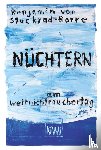 Stuckrad-Barre, Benjamin von - Nüchtern am Weltnichtrauchertag