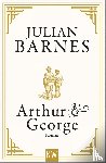 Barnes, Julian - Arthur & George