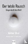 Ohler, Norman - Der totale Rausch