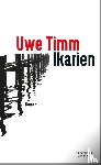 Timm, Uwe - Ikarien