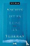 Bazyar, Shida - Nachts ist es leise in Teheran