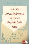 Dixon, Glenn - Wie ich dank Shakespeare in Verona die große Liebe fand