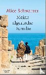 Schwarzer, Alice - Meine algerische Familie