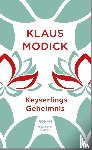 Modick, Klaus - Keyserlings Geheimnis