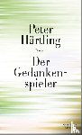 Härtling, Peter - Der Gedankenspieler