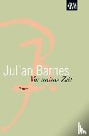 Barnes, Julian - Vor meiner Zeit