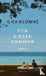 Klönne, Gisa - Für diesen Sommer