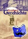  - Kursbuch Geschichte. Schülerband. Allgemeine Ausgabe - Von der Antike bis zur Gegenwart. Gymnasiale Oberstufe