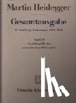 Heidegger, Martin - Gesamtausgabe Abt. 2 Vorlesungen 1919 - 1944 Bd. 18. Grundbegriffe der aristotelischen Philosophie