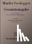 Heidegger, Martin - Gesamtausgabe Abt. 3 Unveröffentliche Abhandlungen Bd. 65. Beiträge zur Philosophie