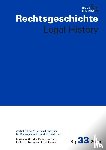  - Rechtsgeschichte (Rg) - Legal History Band 33, 2025