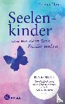 Heim, Sereina - Seelenkinder und wie sie in ihrer Familie wirken