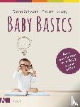 Schwarz, Diana, Ludwig, Frauke - Baby Basics