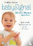 Gericke, Wiebke - babySignal - Mit den Händen sprechen