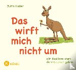 Heller, Jutta - Das wirft mich nicht um