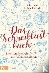 Teufl, Petra, Rädisch, Sabine - Das Schreiblustbuch