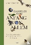 Oberthür, Rainer - Das Buch vom Anfang von allem