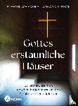 Weigand, Stefan, Beck, Johanna - Gottes erstaunliche Häuser