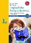 Badger, Ian, Prentis, Nicola, Styles, Naomi, White, Genevieve - Langenscheidt Sprachkurs Englisch für Fortgeschrittene - Sprachkurs mit 4 Büchern und 2 MP3-CDs - Reading, Writing, Listening, and Speaking Skills for Advanced Learners