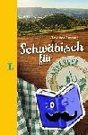 Sonntag, Christoph - Langenscheidt Schwäbisch für Anfänger - Der humorvolle Sprachführer für Schwäbisch-Fans