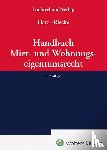  - Handbuch Miet- und Wohnungseigentumsrecht